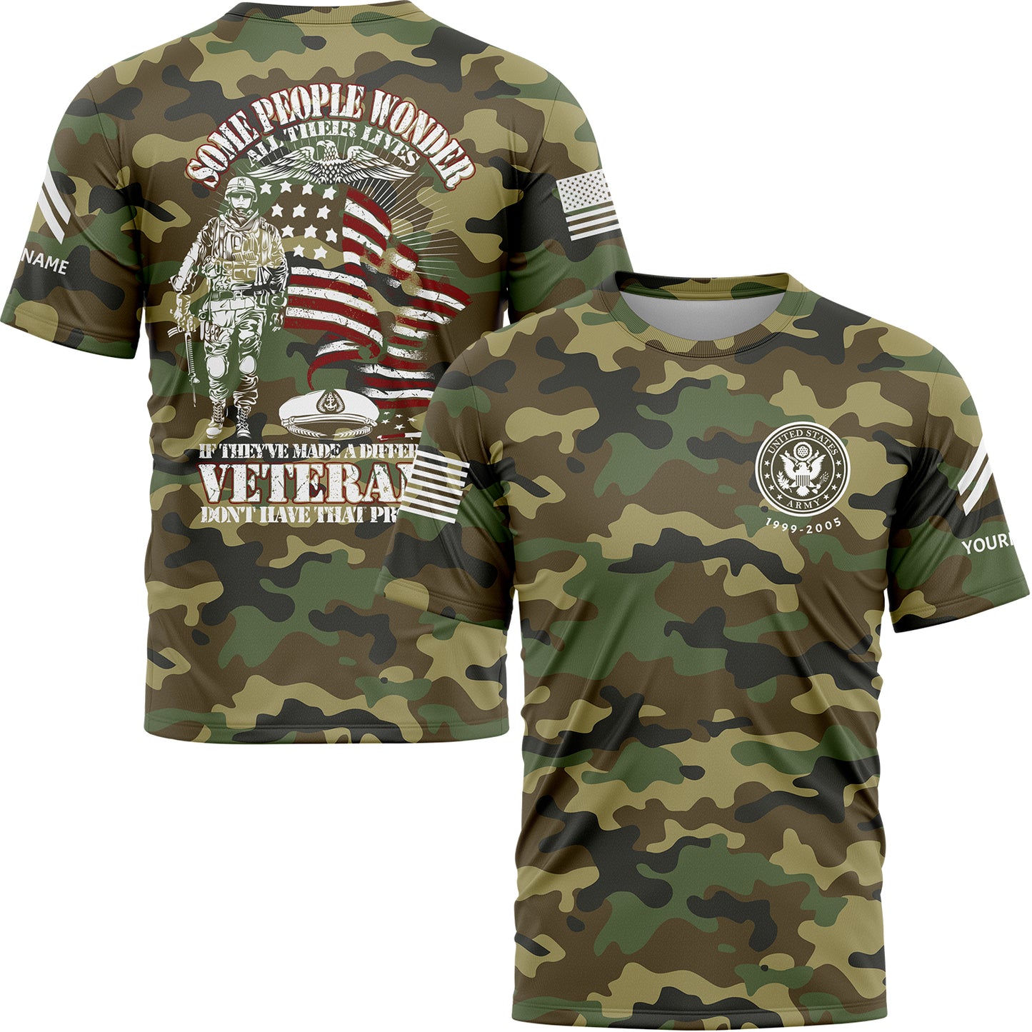 Custom Camo Some People Wonder All Their Lives If They've Made A Difference Veterans Don't Have That Problem Flag U.S Army Military Rank Corporal Name Veterans Day T-Shirt | Father's Day Gifts